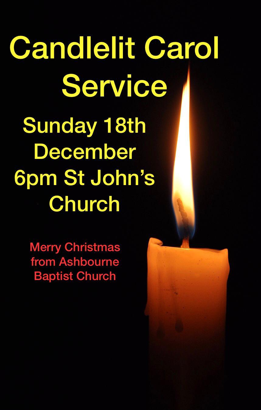 Candlelit Carol Service 6pm Sun 18th Dec 2022 at Ashbourne Baptist Church (meeting at St John's)