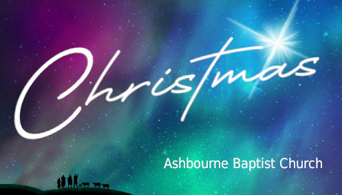 'Christmas' Sermon Series: Ashbourne Baptist Church 2024