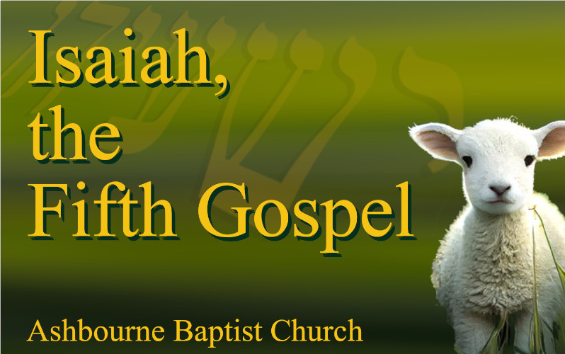Isaiah, The Fifth Gospel sermon series