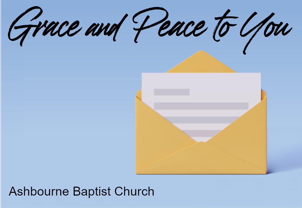'Grace And Peace To You' sermons at Ashbourne Baptist Church